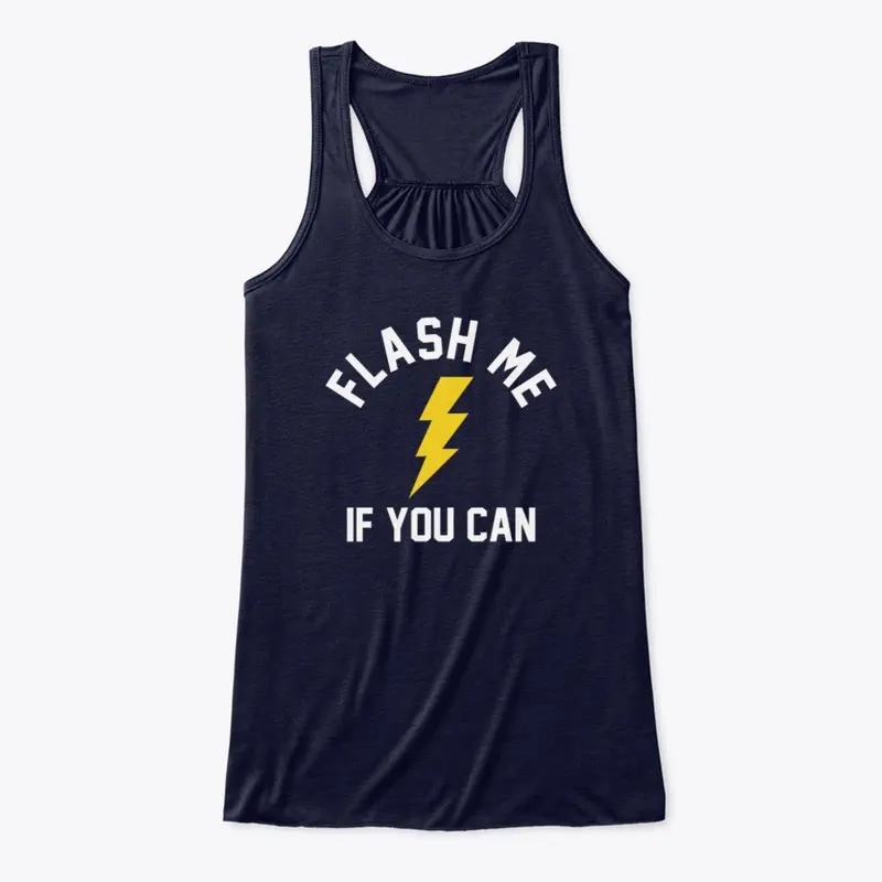 Flash me if you can