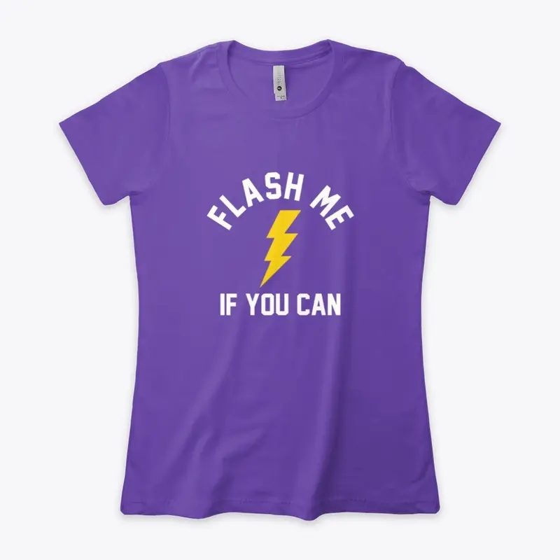 Flash me if you can